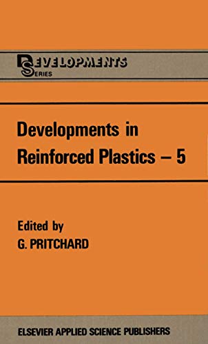 Developments in Reinforced Plastics 5