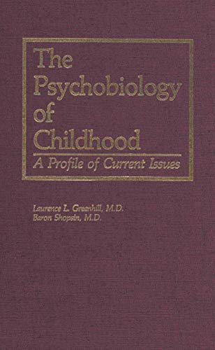 The Psychobiology of Childhood