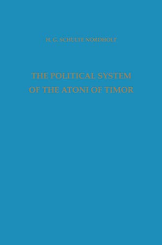 The Political System of the Atoni of Timor