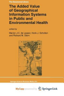 The Added Value of Geographical Information Systems in Public and Environmental Health