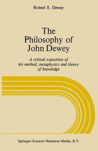 The Philosophy of John Dewey