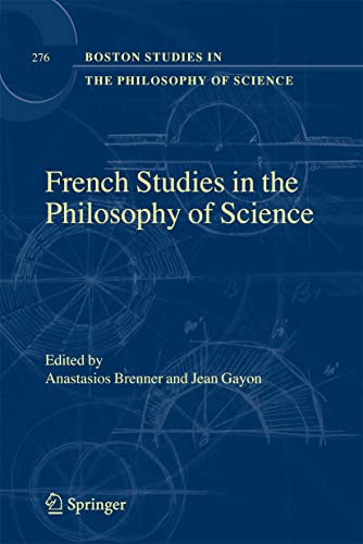 French Studies in the Philosophy of Science