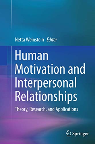 Human Motivation and Interpersonal Relationships