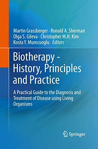 Biotherapy - History, Principles and Practice