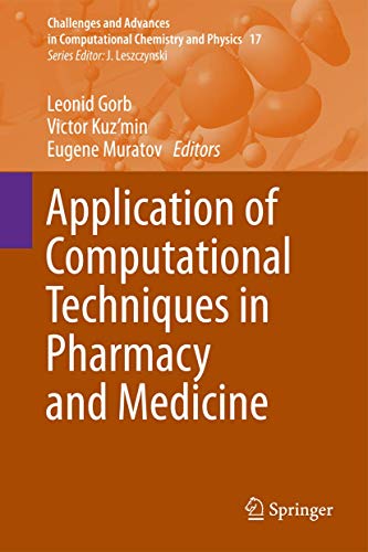 Application of Computational Techniques in Pharmacy and Medicine