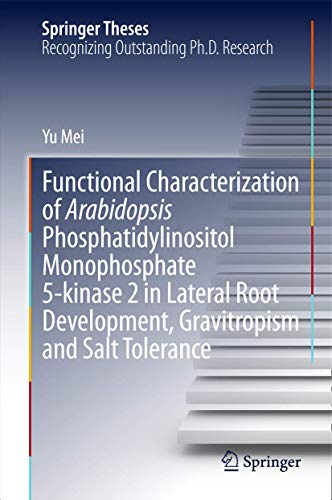 Functional Characterization of Arabidopsis Phosphatidylinositol Monophosphate 5-kinase 2 in Lateral Root Development, Gravitropism and Salt Tolerance