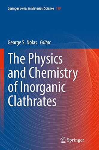 The Physics and Chemistry of Inorganic Clathrates