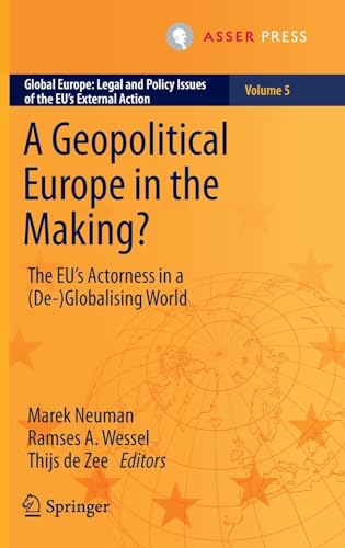 A Geopolitical Europe in the Making?