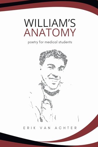 William's Anatomy - Poetry for Medical Students