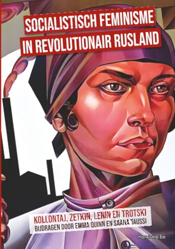 Socialistisch Feminisme in Revolutionair Rusland