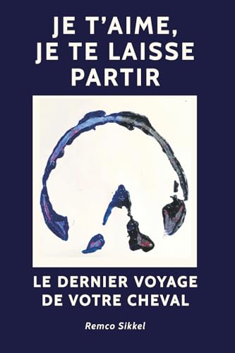 Je t'aime, je te laisse partir
