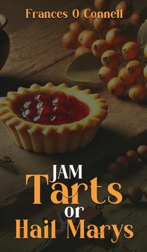 JAM TARTS  or HAIL MARYS