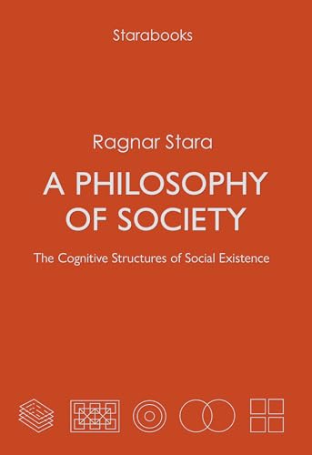 A Philosophy of Society