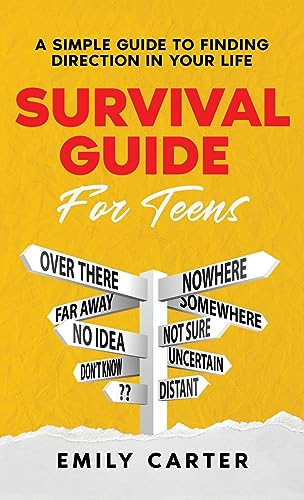 Survival Guide for Teens