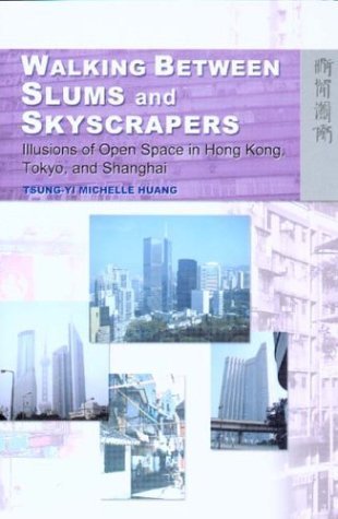 Walking Between Slums and Skyscrapers