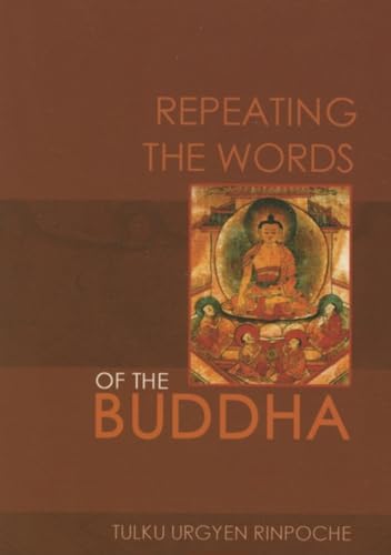 Repeating the Words of the Buddha