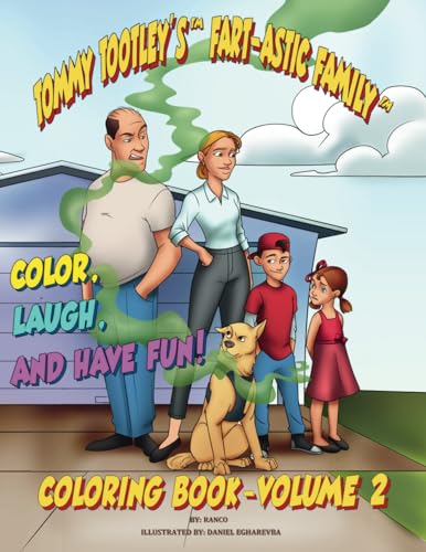 The Tootley's Fart-astic Coloring Book - Volume 2