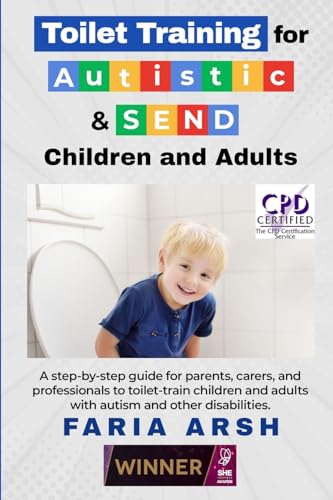 Toilet Training for Autistic & SEND Children and Adults