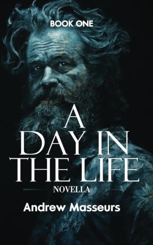 A Day in the Life (Novella)
