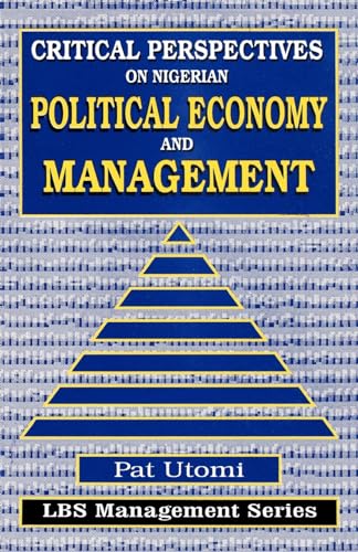 Critical Perspectives on Nigerian Political Economy and Management
