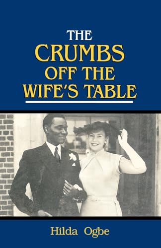 The Crumbs Off the Wife's Table