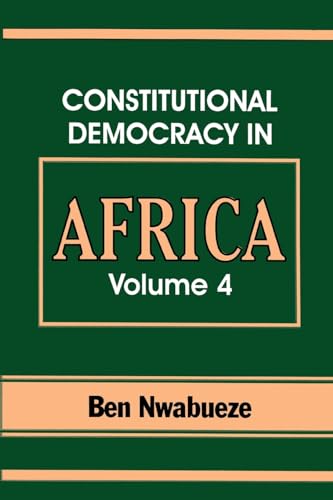 Constitutional Democracy in Africa. Vol. 4. Forms of Government