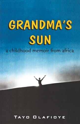 Grandma's Sun. a Childhood Memory