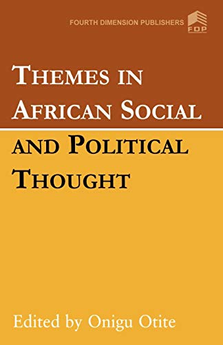Themes in African Social and Political Thought