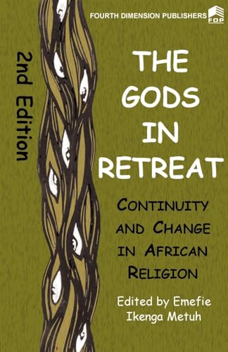 The Gods in Retreat