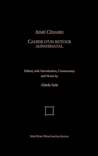 Aime Cesaire. Cahier d'un Retour Au Pays Natal