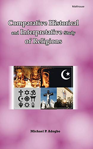 Comparative Historical and Interpretative Study of Religions