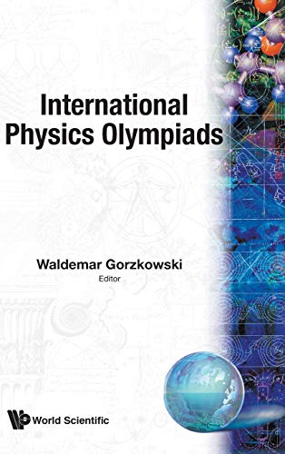 INT'L PHYSICS OLYMPIADS  (B/H)