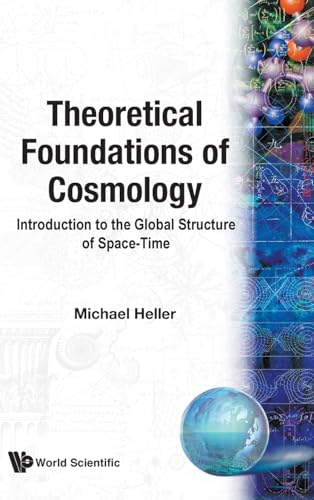 THEORETICAL FOUNDATIONS OF COSMOLOGY