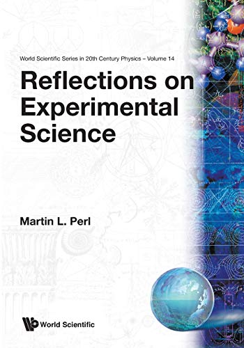 REFLECTIONS ON EXPERIMENTAL SCIENCE(V14)