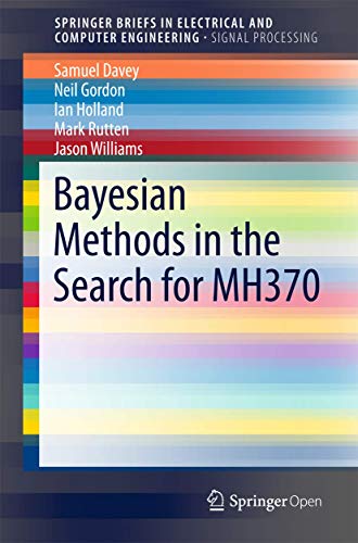 Bayesian Methods in the Search for MH370