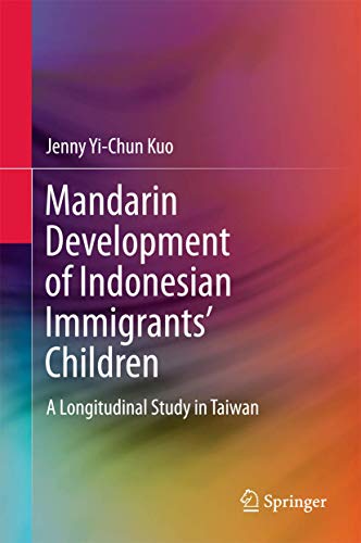 Mandarin Development of Indonesian Immigrants' Children