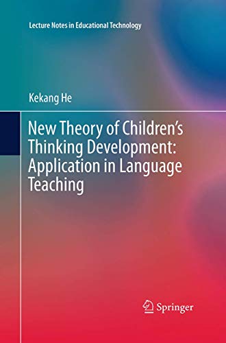 New Theory of Children's Thinking Development
