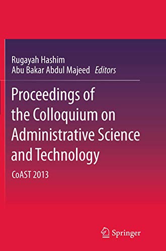 Proceedings of the Colloquium on Administrative Science and Technology
