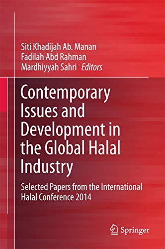 Contemporary Issues and Development in the Global Halal Industry