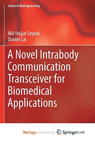 A Novel Intrabody Communication Transceiver for Biomedical Applications