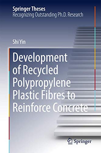 Development of Recycled Polypropylene Plastic Fibres to Reinforce Concrete