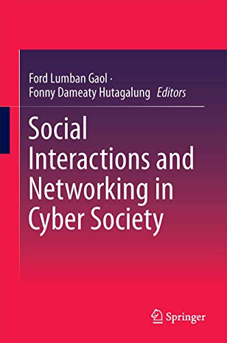 Social Interactions and Networking in Cyber Society