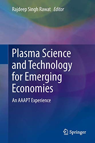Plasma Science and Technology for Emerging Economies
