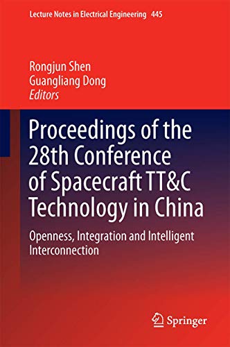 Proceedings of the 28th Conference of Spacecraft TT&C Technology in China