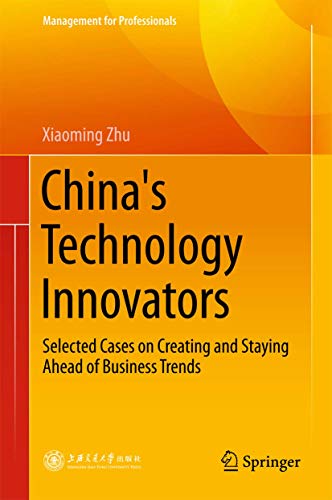 China's Technology Innovators