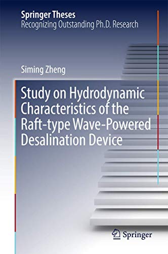 Study on Hydrodynamic Characteristics of the Raft-type Wave-Powered Desalination Device