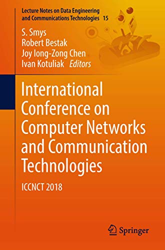 International Conference on Computer Networks and Communication Technologies
