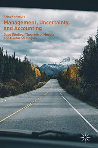 Management, Uncertainty, and Accounting