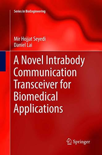 A Novel Intrabody Communication Transceiver for Biomedical Applications