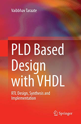 PLD Based Design with VHDL